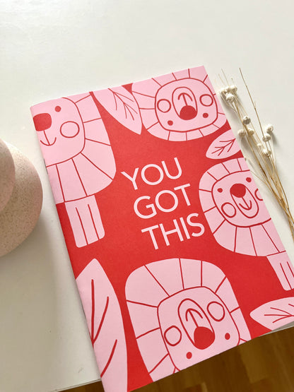 "You Got This" Notebook