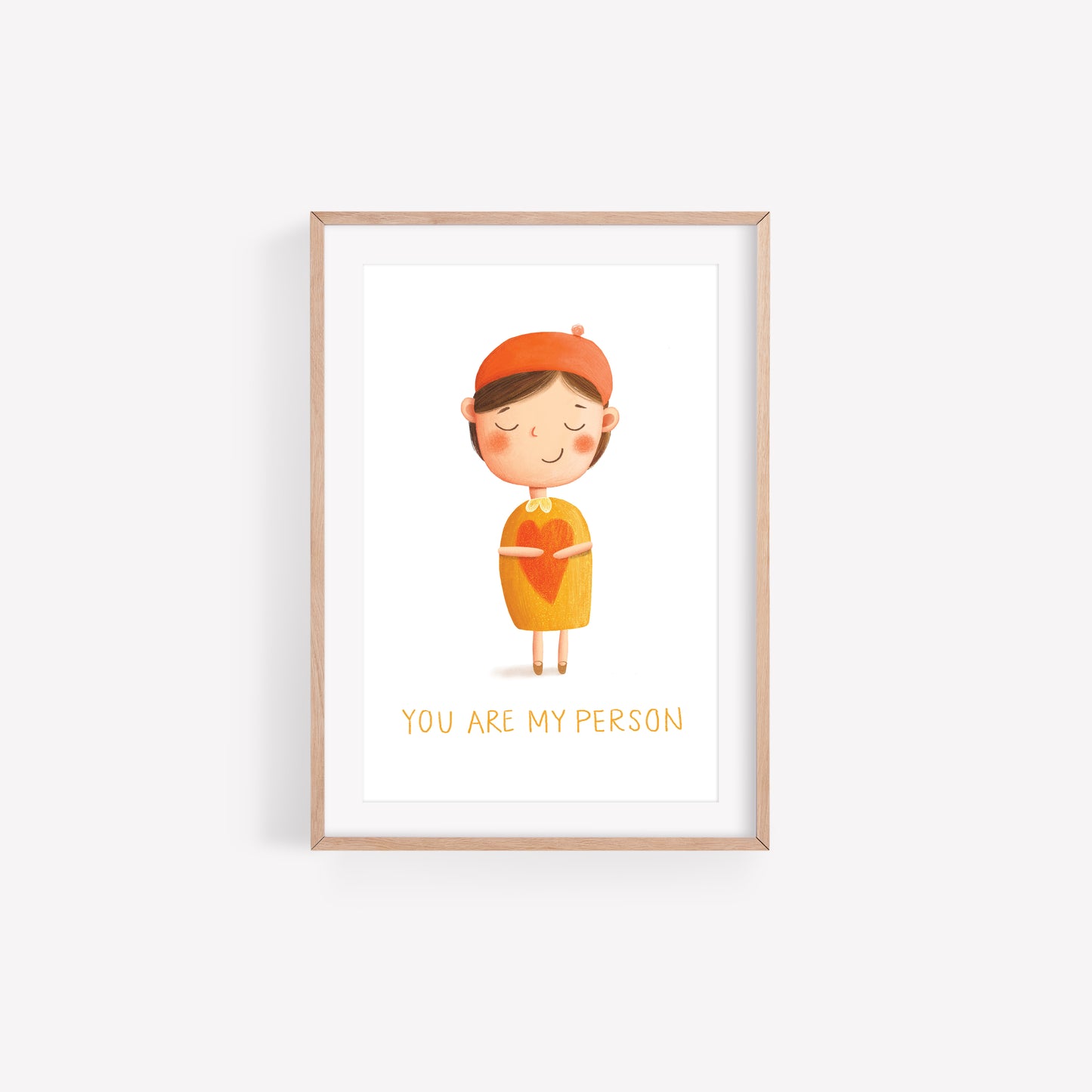 "You Are My Person" Fine Art Print